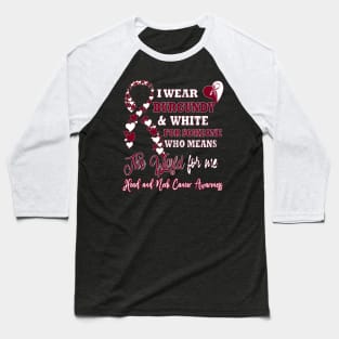 Head and Neck Cancer Awareness Baseball T-Shirt